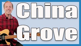 Video thumbnail of "China Grove Guitar Lesson (Doobie Brothers)"