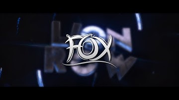 #78 intro for lionrow sεεzεк  | FoxFX |