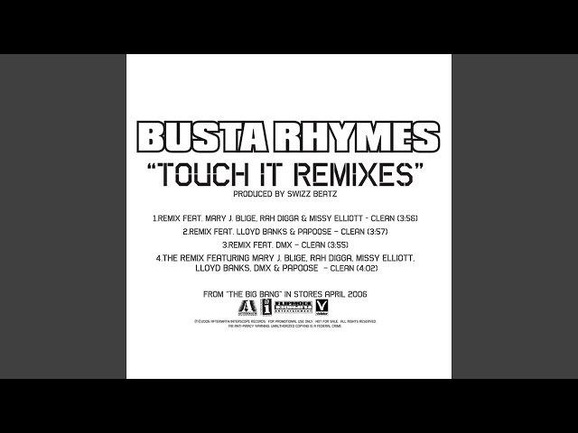 Busta Rhymes - Touch It Remix (Clean)