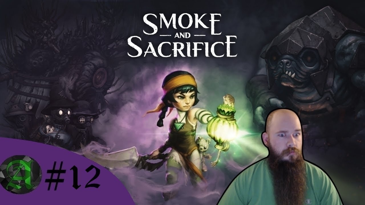 Let's Play Smoke and Sacrifice - E12 - MILK IT!