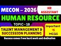 Talent Management & Succession Planning MCQS | MECON Assistant HR Recruitment 2026 | MECON HR PDF