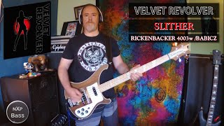 Velvet Revolver - Slither - Bass Cover - Rickenbacker Rick-o-sound Babicz FCH