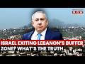 Israel Withdraws From Lebanon? US Claims Breakthrough Move But Bibi Denies Pullback | WATCH