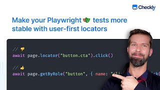 Make your end-to-end tests more stable with Playwright's user-first selectors