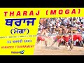  live tharaj moga kabaddi tournament 22 feb 2023  kabadditv