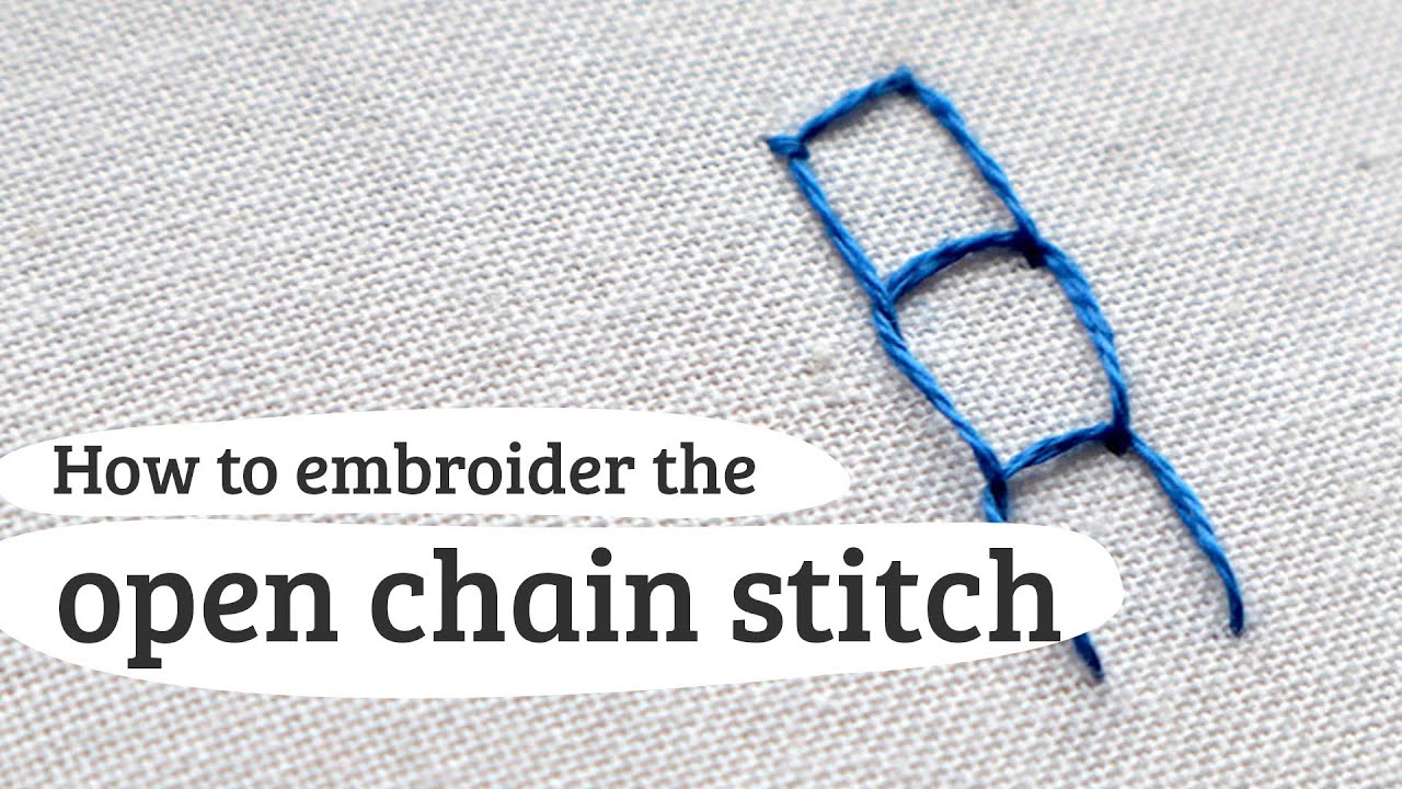 open chain stitch hand embroidery tutorial 