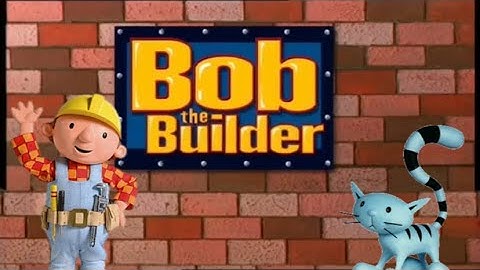 “Bob the Builder” (Original Series) Intro [6 Versions]