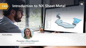 CES: Introduction to NX Sheet Metal