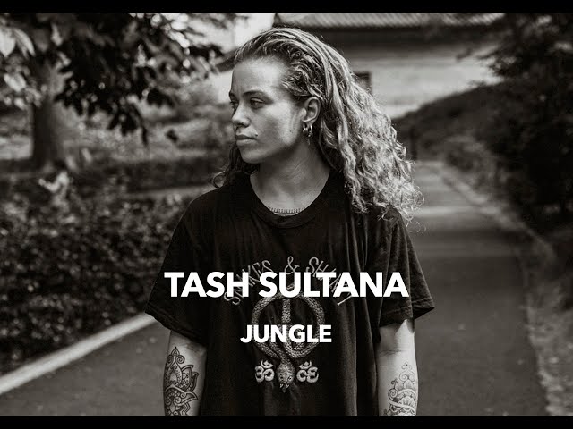 Jungle - Tash Sultana - VAGALUME