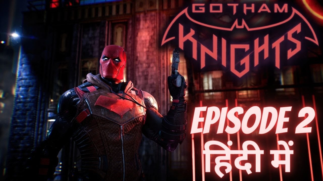 Gotham Knights Episode 2