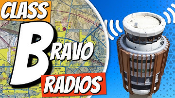 Take-Off and Land At Class Bravo Airports | Class B Radios and ATC Communications