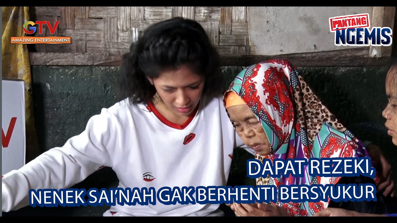 DAPAT REZEKI NENEK SAI'NAH GAK BERHENTI BERSYUKUR | PANTANG NGEMIS 2017/2018