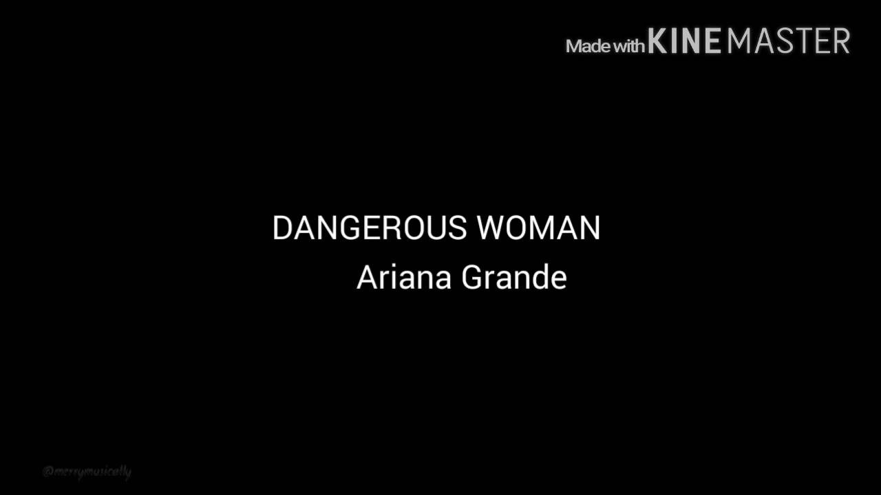 Traduzione italiana di Dangerous Woman / / AG / / - YouTube