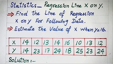 Statistics - Regression Equation || How to Find Regression line x on y || Regression Analysis x on y