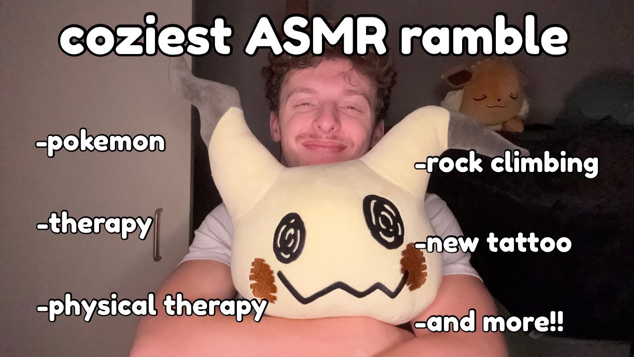 asmr life update / ramble because i'm soooooo tired