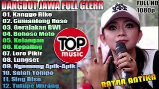 Kanggo Riko - Ratna Antika Full Album Dangdut Koplo Lagu Jawa Tanpa Iklan