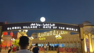 GLOBAL VILLAGE OF THE WORLD DUBAI