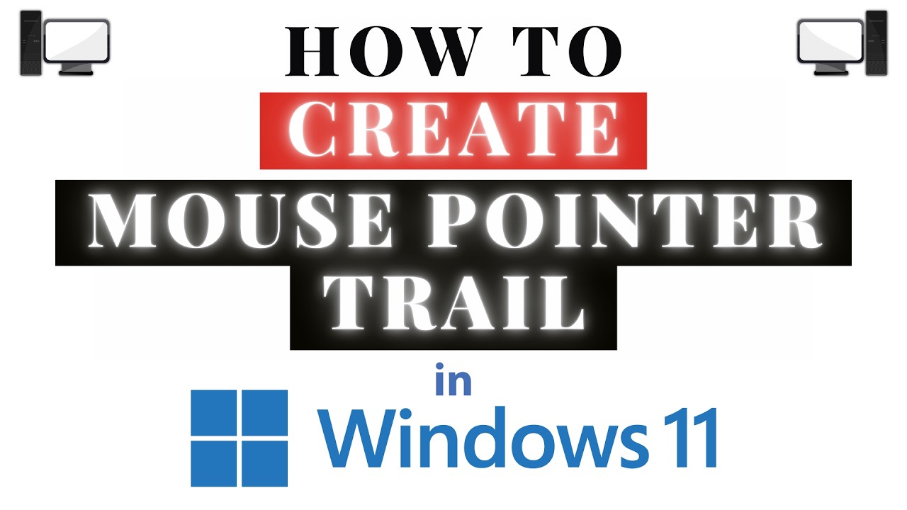 How to Create a Mouse Pointer Trail in Windows 11👍Easy Tutorial - YouTube