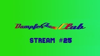 Livestream von DampferChaosClub #25