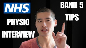 How to Ace Your Band 5 Physiotherapy Interview | A Step By Step Guide | Model Questions & Answers