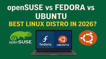 openSUSE vs Fedora vs Ubuntu – Wat is de beste Linux-distributie in 2026?