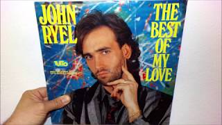 John ryel - the best of my love (1986 extended version)