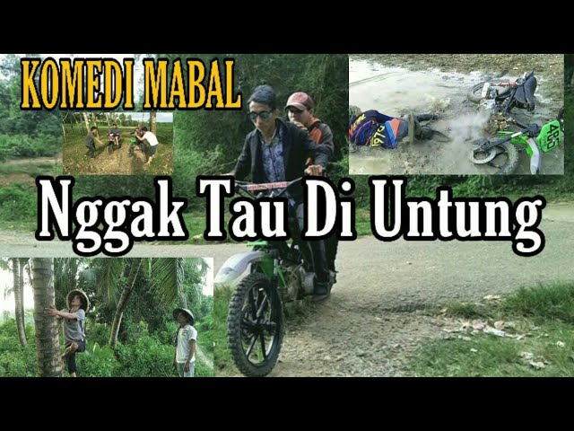 KOMEDI MABAL EPS 8 | Nggak Tau Di Untung class=