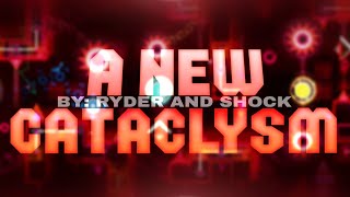A new Cataclysm 100% (insane demon) by: Ryder [144hz mobile]