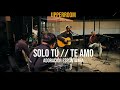 UPPERROOM // Adoración espontánea 🔥🔥 SOLO TU +TE AMO