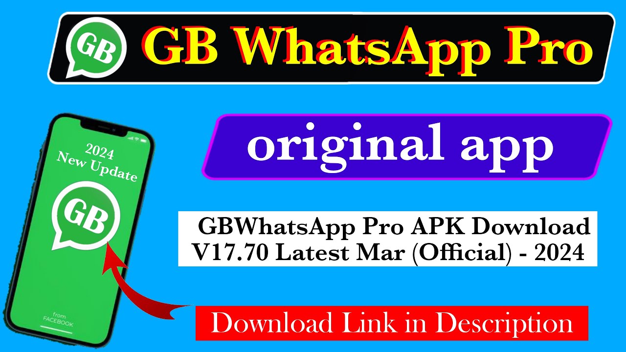 GB WhatsApp 17.70 APK for Android Latest Version 2024 by