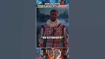 Wyll flirting with Astarion (rare camp dialogue) in Baldur