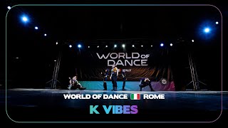 K Vibes | K-Pop Crew Division I World of Dance Rome 2024 #WODROME24