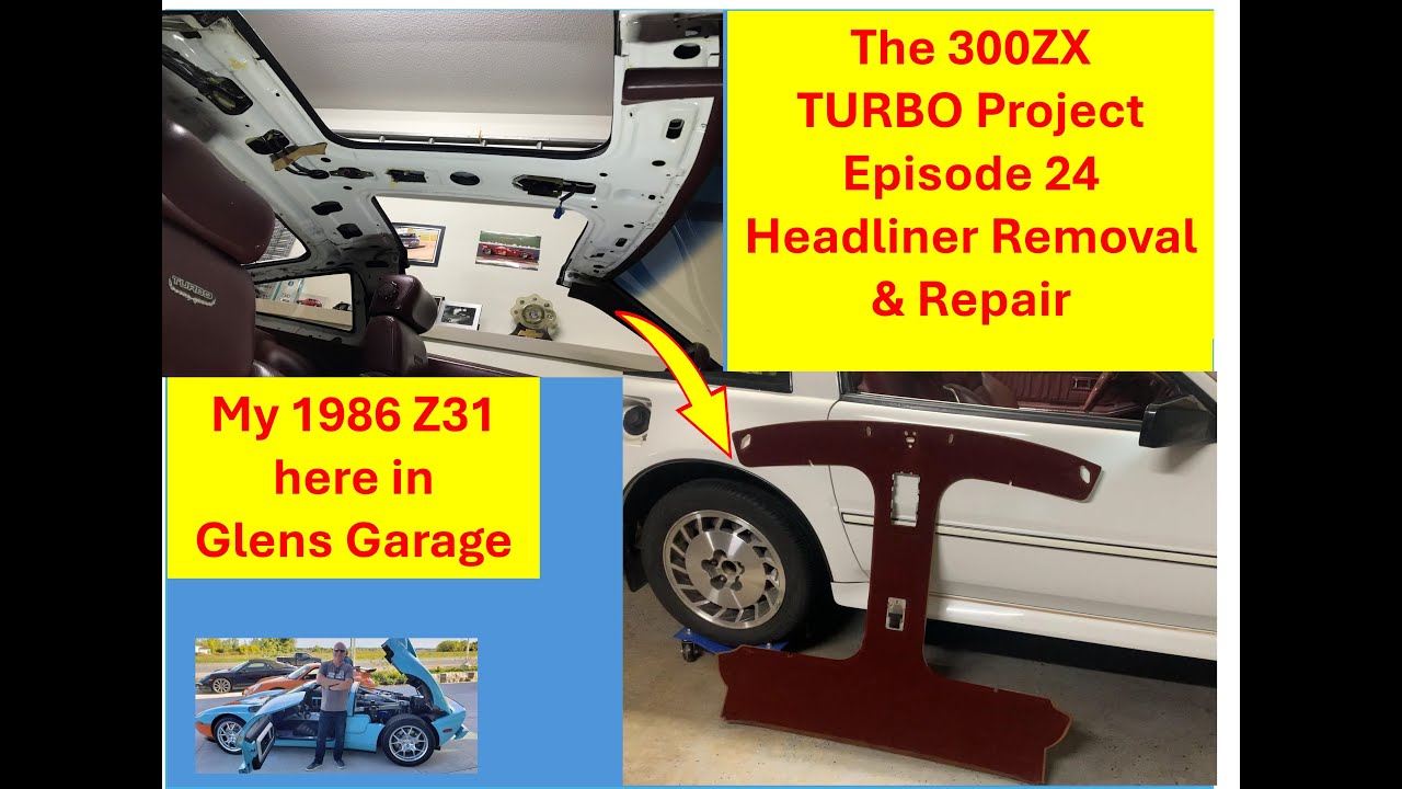 The 300ZX TURBO Project *EP24* Headliner Removal and Repair - YouTube