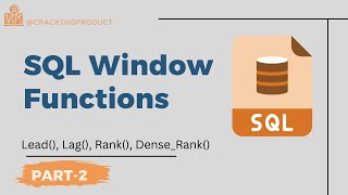 L20  Window Functions Part 2 | Lead() Lag() Rank() Dense_Rank()
