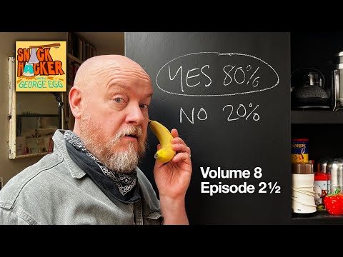 Snack Hacker with George Egg - Bananas