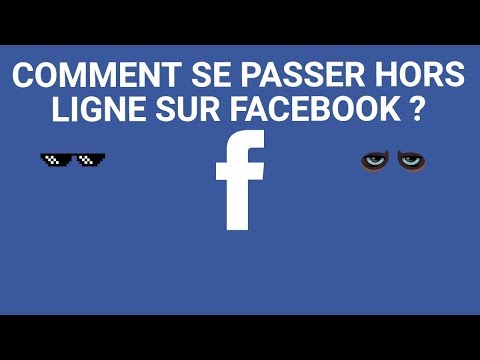 (TUTO) Comment apparaître   hors ligne sur Facebook ?