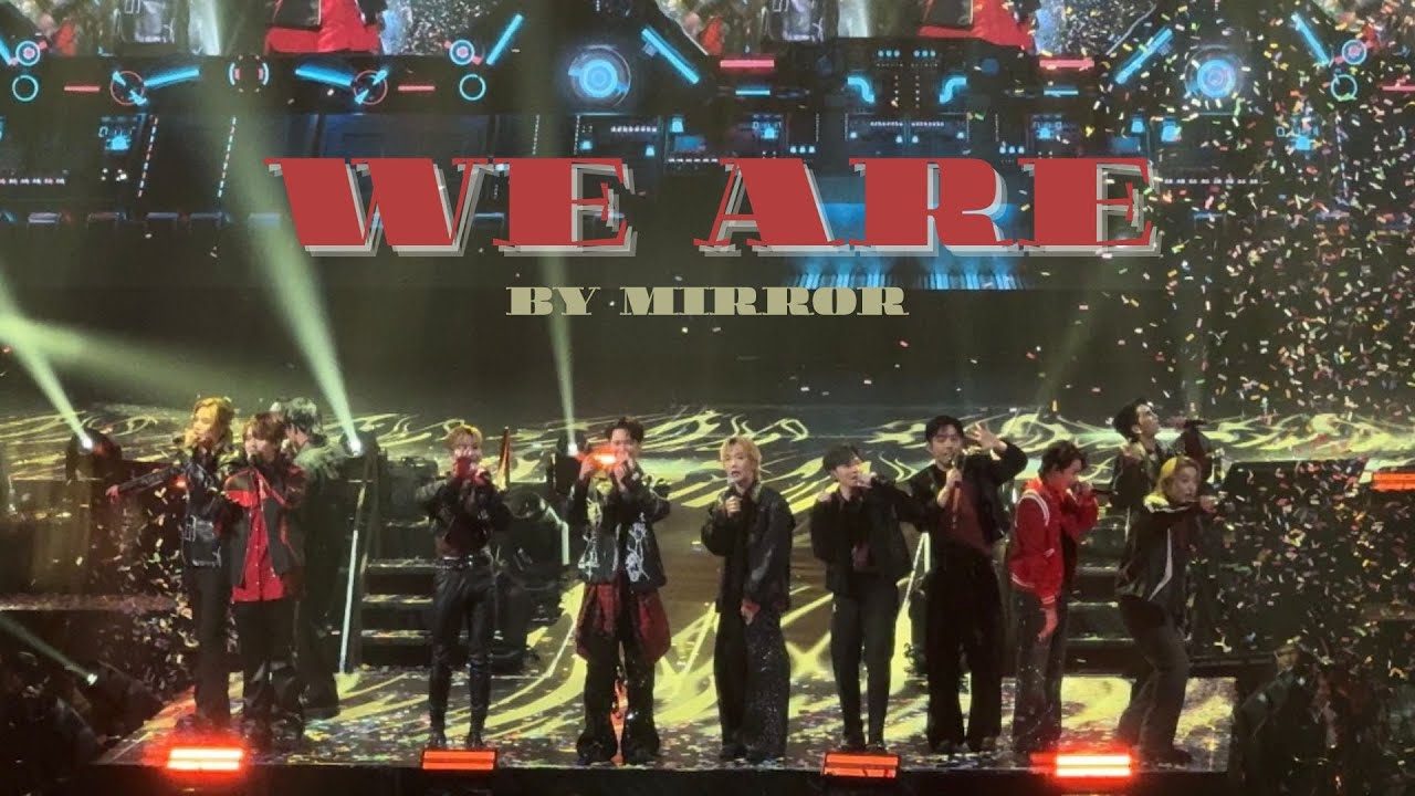 《WE ARE》by MIRROR - 2026.01.01 MIRROR First Day 2026