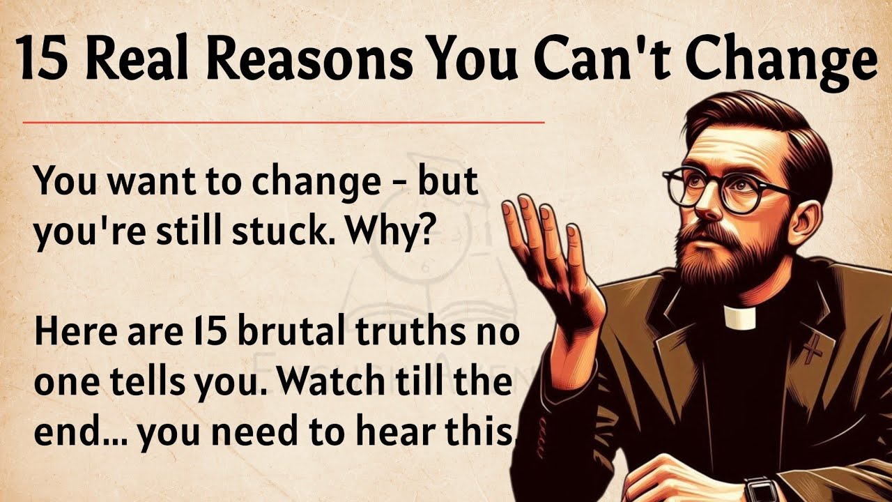 Outline Video Why You Can’t Change Your Life & How to Finally Fix It || Learn English Through Motivational Lesson