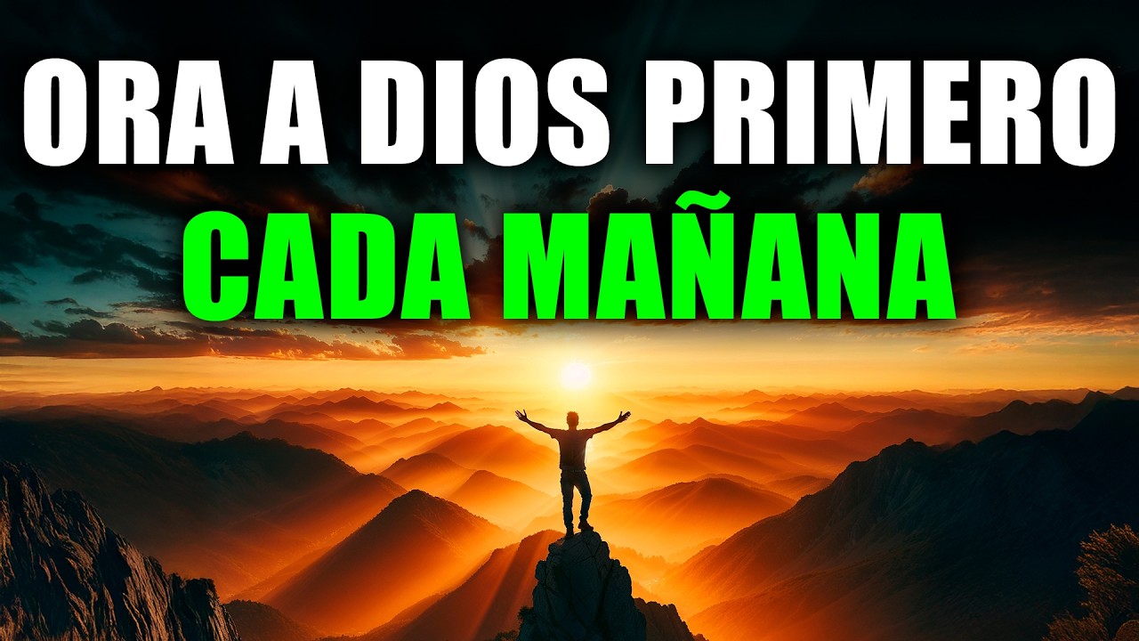 ASI ORABA JESÚS CADA MAÑANA ANTES DE COMENZAR SU DÍA | Oración de la Mañana