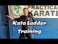 Kata Ladder/Pyramid Training