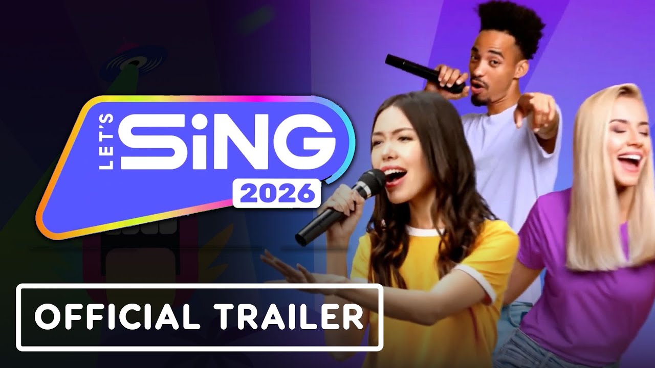 Let’s Sing 2026 – Official Release Date Announcement Trailer