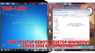 How to Setup Remote Desktop in Windows Server 2008 R2 CSS NCII Part 7
