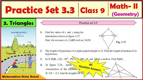 Practice set 3.3 Class 9 Maths Part 2 | Chapter 3 Triangles | 9th Std Geometry | Maharashtra Board