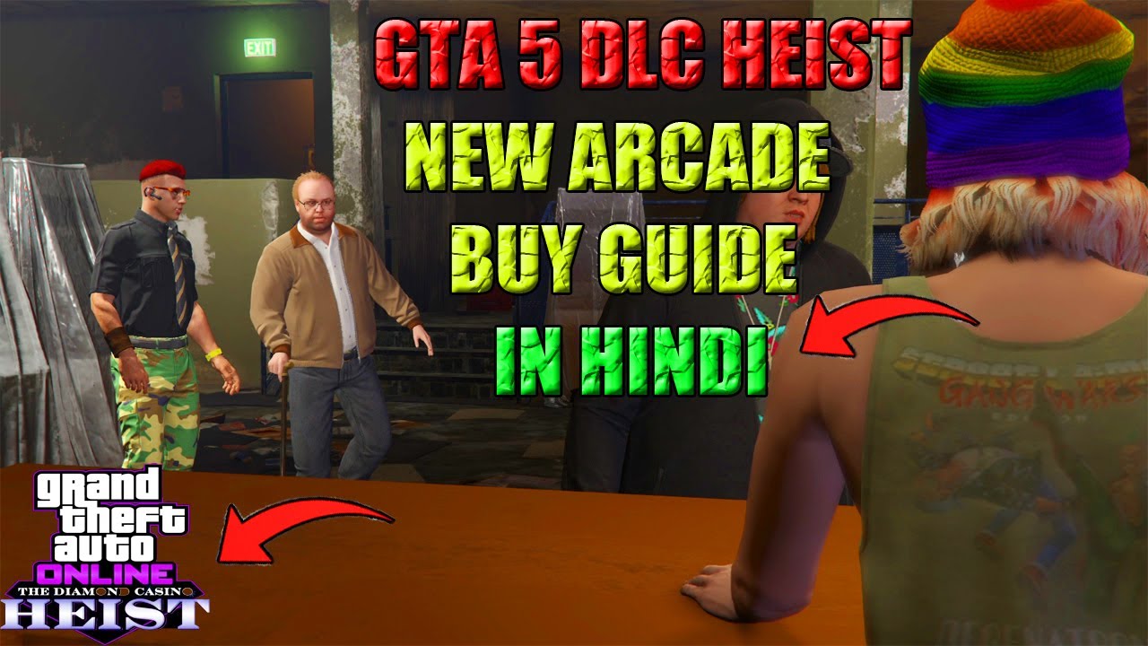 GTA Online Diamond Casino Heist Setup Guide HINDI And New Arcade BUY