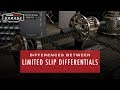 Difference Between Limited Slip Differentials