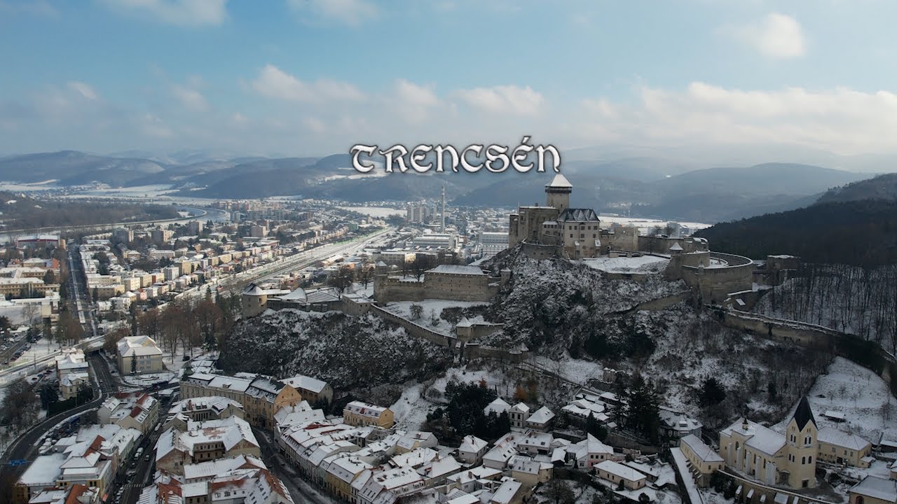 Száll a rege várról várra — Trencsén