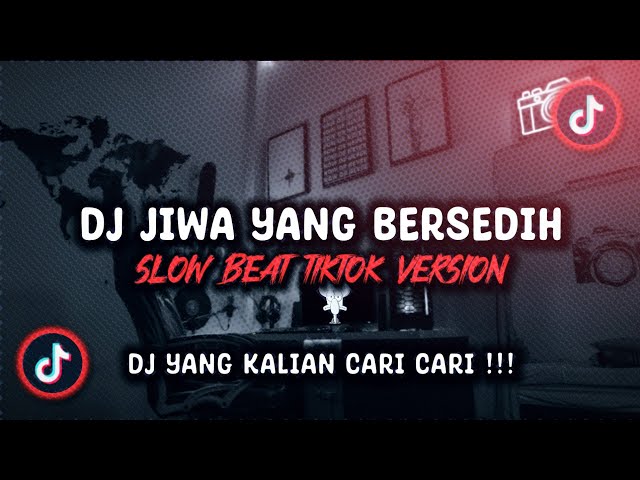 DJ JIWA YANG BERSEDIH FULL SONG MAMAN FVNDY VIRAL TIKTOK TERBARU 2023 !!! class=