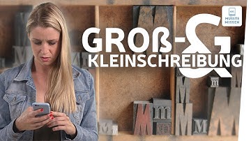 Warum gibt es Groß- und Kleinschreibung? I musstewissen Deutsch