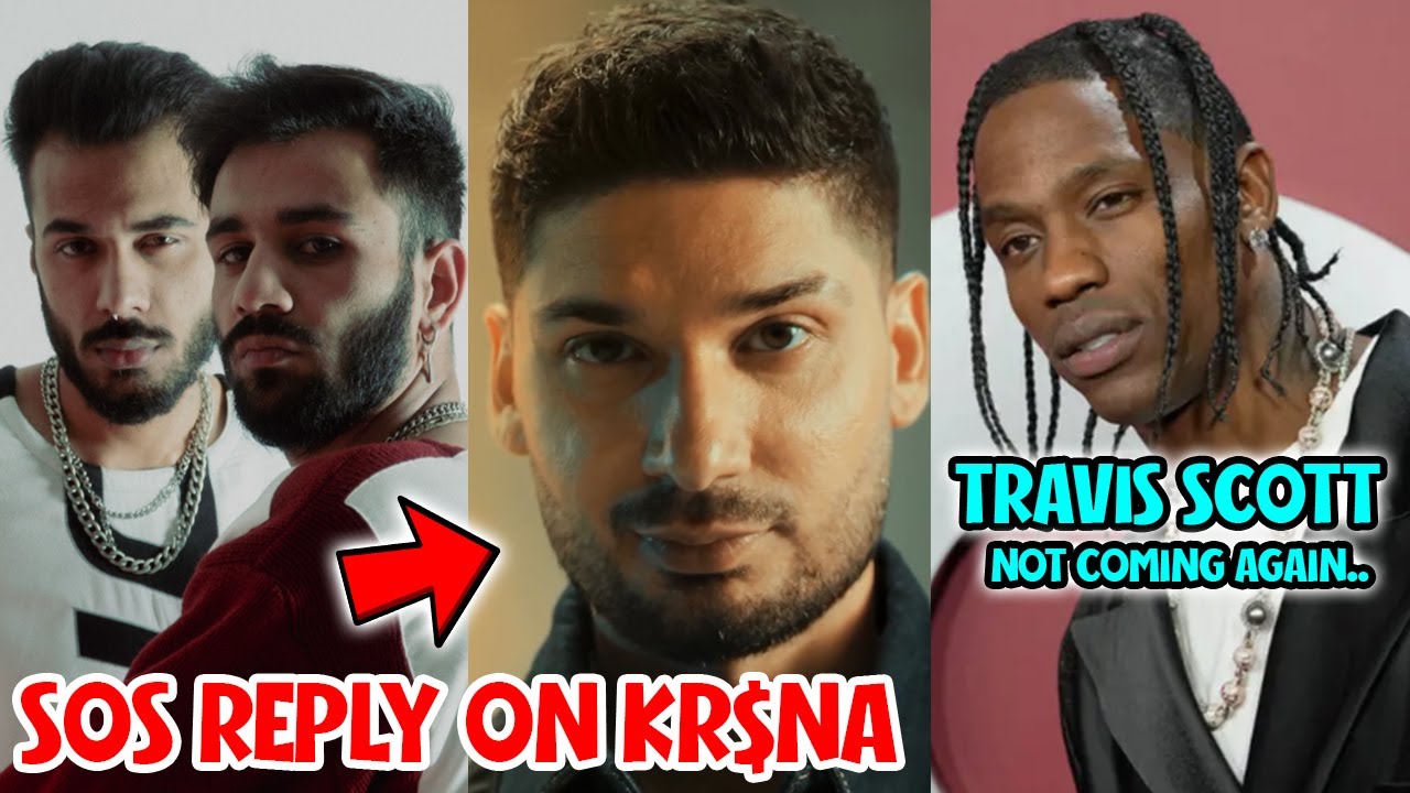 DID SOS REALLY DISS KR$NA⁉️ REPLY | TRAVIS SCOTT DELHI SHOW 😮 | YASHRAJ X BADSHAH🤯