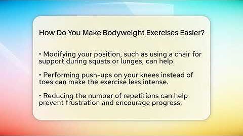 How Do You Make Bodyweight Exercises Easier? - Inside Body Image